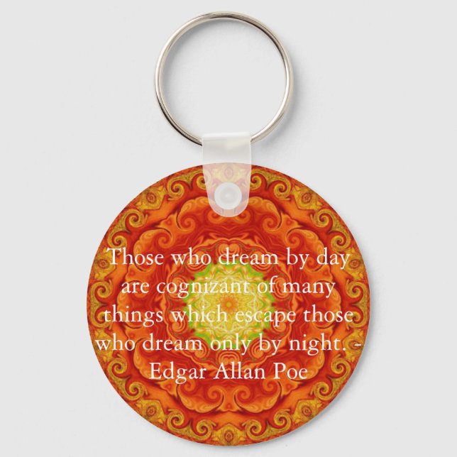 Inspirational Edgar Allan Poe Quote about dreams Keychain (Front)