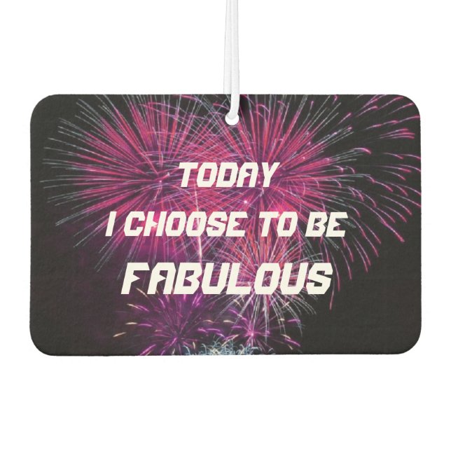 Inspirational Fabulous Fireworks Affirmation Air Freshener (Front)