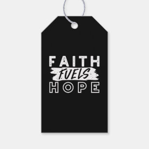 Inspirational Faith Quote – Faith Fuels Hope Gift Tags
