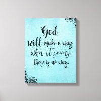 Inspirational Faith Quote God will Make a Way