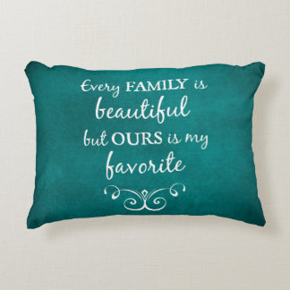 Inspirational Family Quote Accent Pillow
