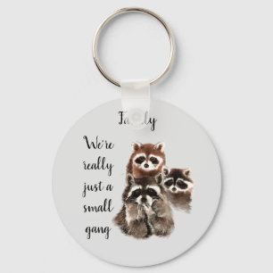 Inspirational Family Quote Fun Raccoon Animals Keychain