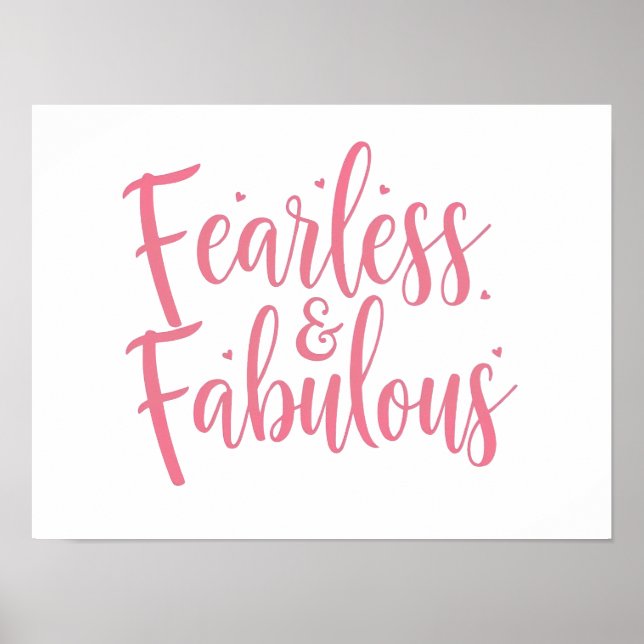 Inspirational "Fearless and Fabulous" Quote Poster (Front)
