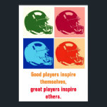Inspirational Football Unique Artwork Pop Art Poster<br><div class="desc">Popular American and International Game Artworks . Popular Sports -</div>