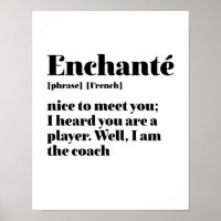 Inspirational French Enchante Nice To Meet You