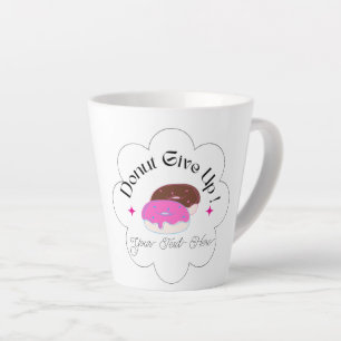 Inspirational Funny Custom Doughnut Latte Mug