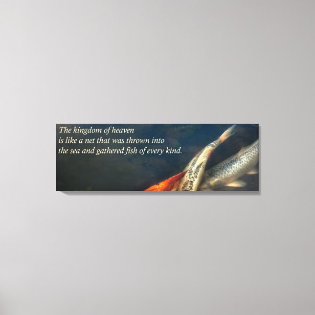 Inspirational - Gathering fish of Every kind Canvas Print (Front)