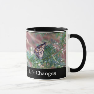 Inspirational Gifts Life Changes Mug