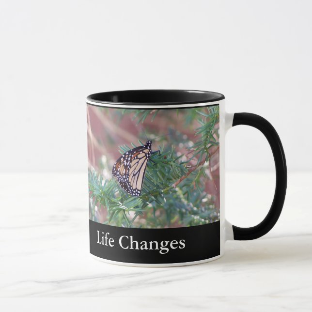Inspirational Gifts Life Changes Mug (Right)