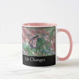 Inspirational Gifts Life Changes Mug
