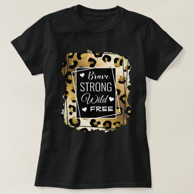 Inspirational Gold & Black Animal Print T-Shirt (Design Front)