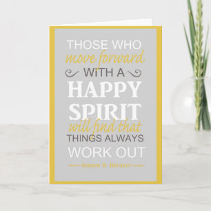 inspirational gordon b hinckley lds quote card