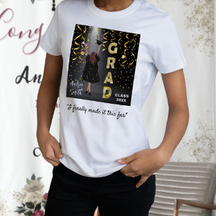 Inspirational Graduate and Proud Girl Gold Custom  T-Shirt
