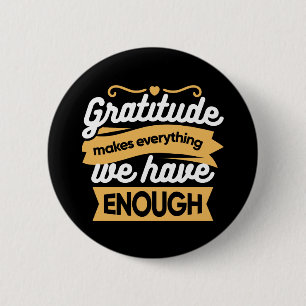 Inspirational Gratitude Typography Quotes 2 Inch Round Button