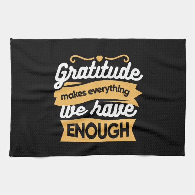 Inspirational Gratitude Typography Quotes Kitchen Towel (Horizontal)