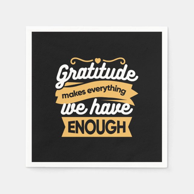 Inspirational Gratitude Typography Quotes Napkin (Front)