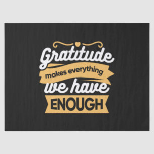 Inspirational Gratitude Typography Quotes Tissue Paper