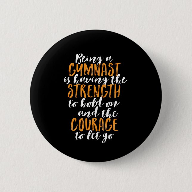 Inspirational Gymnastics Quote Gymnast Daughter 2 Inch Round Button (Front)