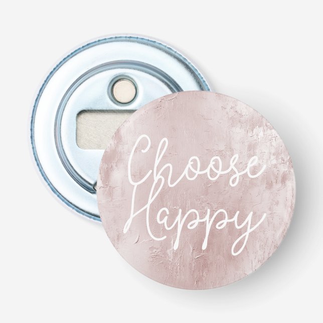 Inspirational Happy Chic Dusty Rose Blush Pink  Bottle Opener (Front)