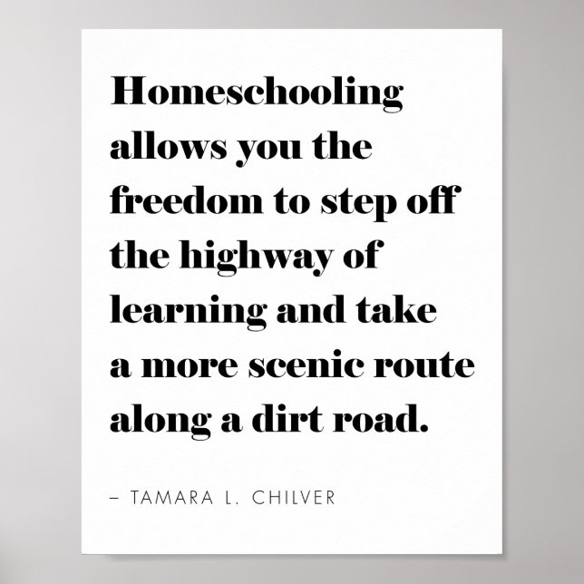 Inspirational Homeschool Quote Poster (Front)
