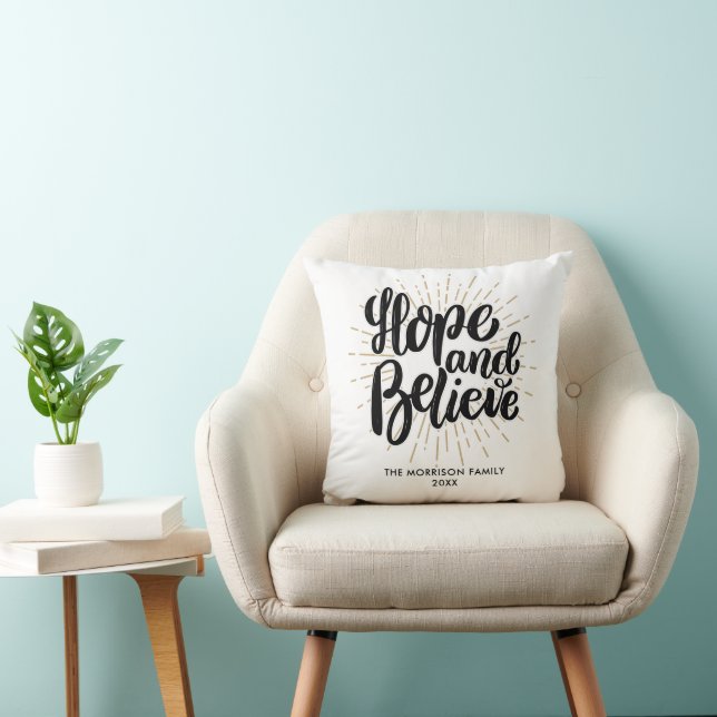 Inspirational Hope And Believe Quote Custom Photo Throw Pillow (Chair)