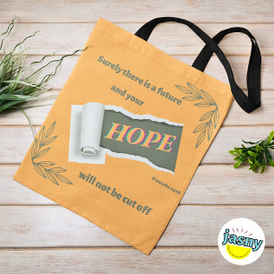 Inspirational Hope Christian Proverbs 23:18 Tote Bag