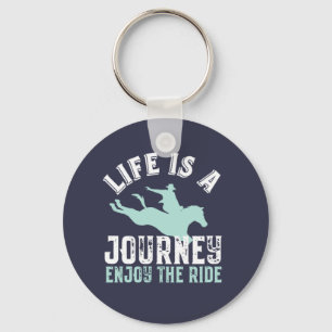 Inspirational Horseriding Quote Enjoy The Ride Keychain