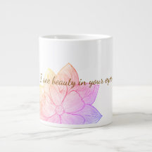 Inspirational "I see beauty in your eyes"
