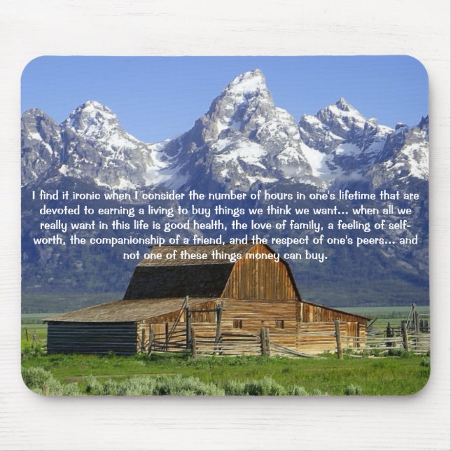 Inspirational Ironies of Life Mouse Pad (Front)