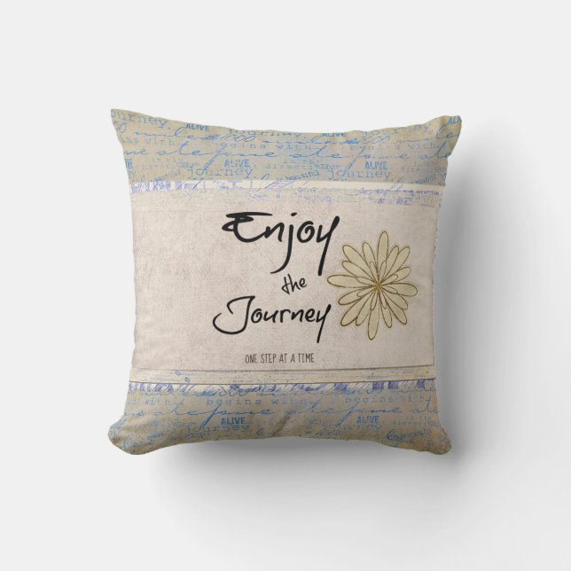 Inspirational Journey Quote Throw Pillow (Front)