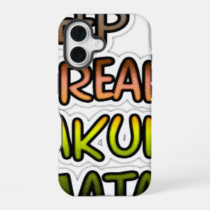 Inspirational "Keep It Real Hakuna Matata" Art iPhone 16 Case