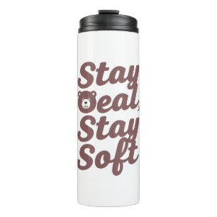 Inspirational Kindness Quote with Cozy Bear Thermal Tumbler