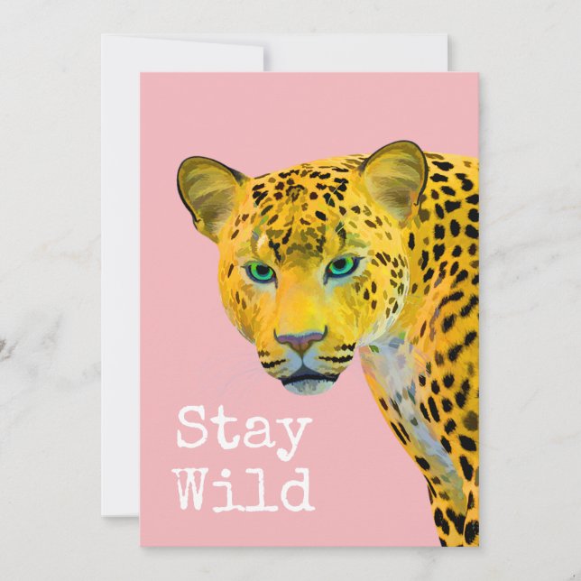 Inspirational Leopard Stay Wild Pink Card (Front)
