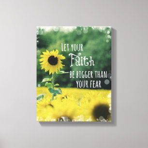 Inspirational: Let Your Faith Be Bigger Than Fear Canvas Print