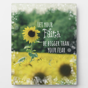 Inspirational: Let Your Faith Be Bigger Than Fear Plaque