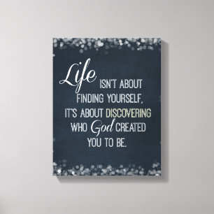 Inspirational Life and God Quote Canvas Print