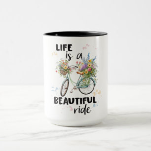Inspirational Life Is A Beautiful Ride Bicycle Mug