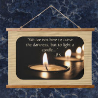 Inspirational Light A Candle JFK Quote