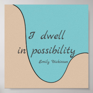 inspirational literary Dickinson quote modern  Poster
