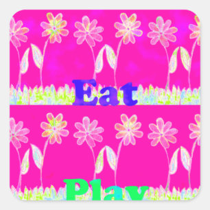 Inspirational Love Eat Play Flower Design Square Sticker