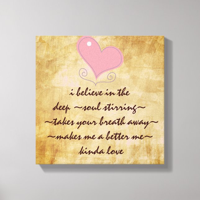 Inspirational love Quote Canvas Print (Front)