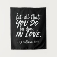 Inspirational Love Scripture - 1 Corinthians 16:14