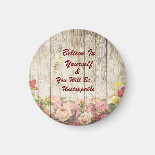 Inspirational Magnet Believe and Unstoppable