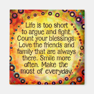 Inspirational Make the Most of Everyday Magnet