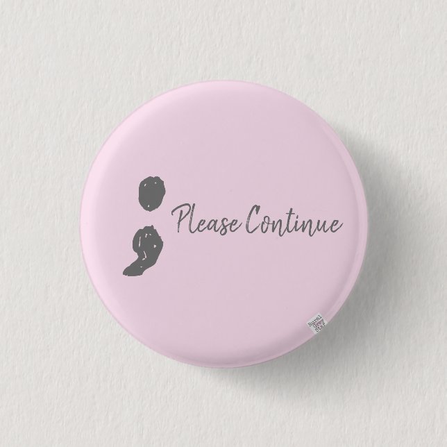 inspirational mental health awareness badge 1 inch round button (Front)