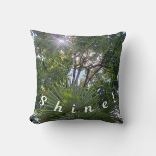 Inspirational message: Shine! Throw Pillow