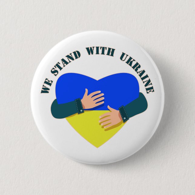 Inspirational message We stand with Ukraine  2 Inch Round Button (Front)