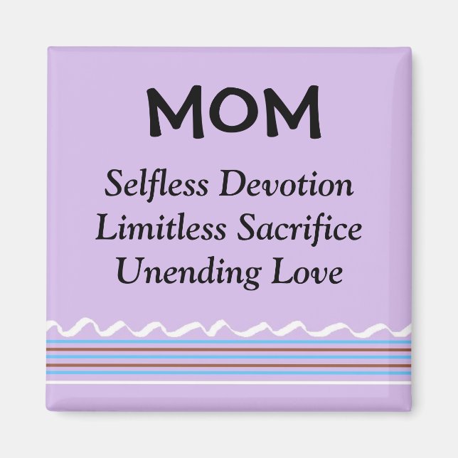 Inspirational Mom Magnet (Front)