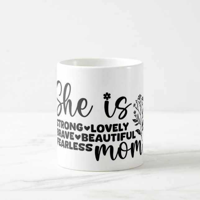 Inspirational Mother’s Day Mug (Center)