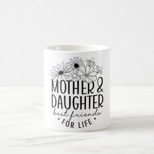 Inspirational Mother's Day Quote Coffee Mug
